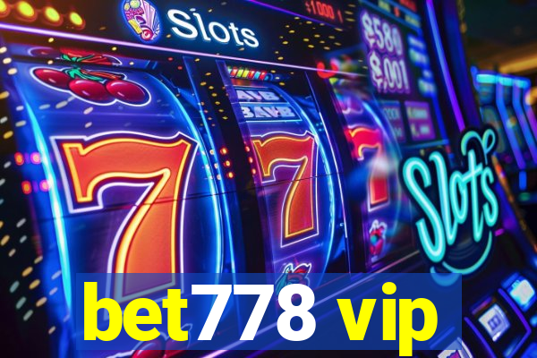 bet778 vip